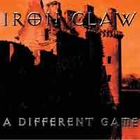 A Different Game - Iron Claw - Muziek - RIPPLE - 0853843002126 - 21 juli 2011