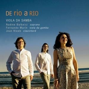 De Rio A Rio - Viola Da Samba - Musiikki - QUARTZ - 0880040212126 - perjantai 2. kesäkuuta 2017
