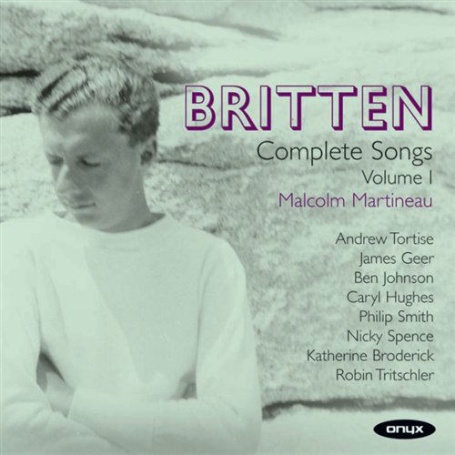 Songs Vol.1 - B. Britten - Muziek - ONYX - 0880040407126 - 31 mei 2011