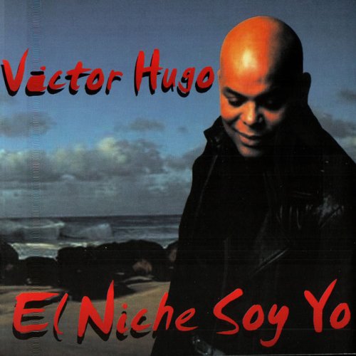 Cover for Victor Hugo · El Niche Soy Yo (CD) (2003)