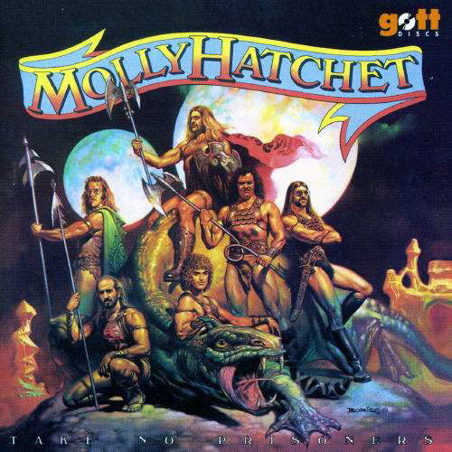 Take No Prisoners - Molly Hatchet - Music - Gott Disc - 0881881003126 - October 22, 2007