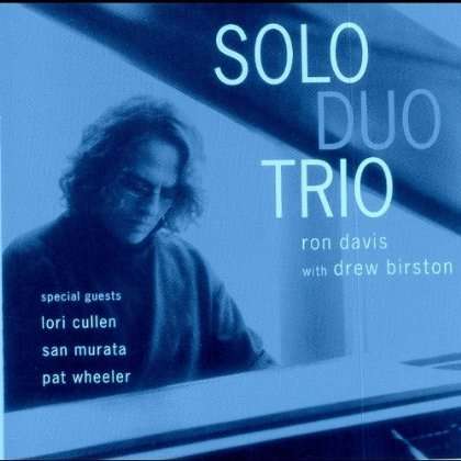 Cover for Ron Davis · Solo Duo Trio (CD) (2012)