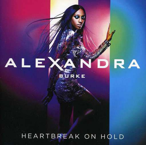 Cover for Alexandra Burke · Heartbreak on Hold (CD) (2012)