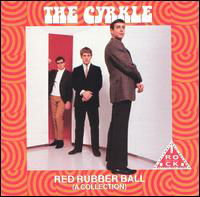 Red Rubber Ball - Cyrkle - Musique - COLUMBIA - 0886972472126 - 30 juin 1990