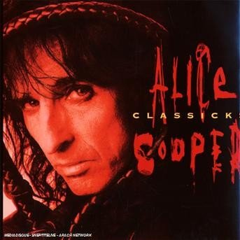 Cover for Alice Cooper · Alice Cooper-alice Cooper Classics / Trashes the W (DVD/CD)