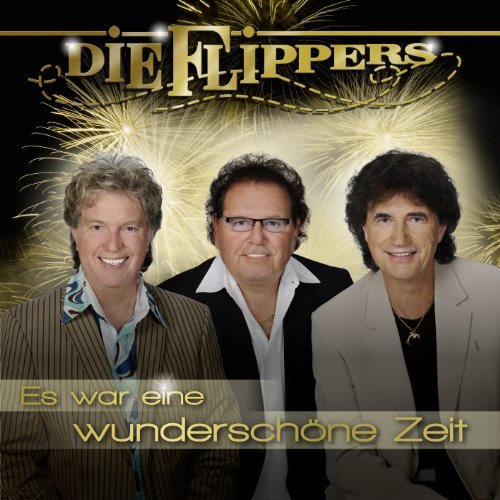 Cover for Flippers · Es War Eine Wunderschon Zeit (CD) (2010)