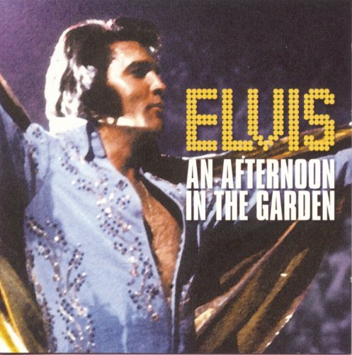 An Afternoon in the Garden - Elvis Presley - Muziek - Sbme Special MKTS. - 0886977097126 - 25 maart 1997