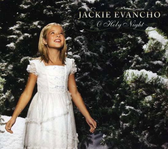 O Holy Night - Jackie Evancho - Musique - POP - 0886978115126 - 4 septembre 2013