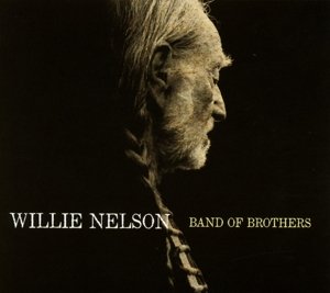 Cover for Willie Nelson · Band of Brothers (CD) [Digipak] (2014)