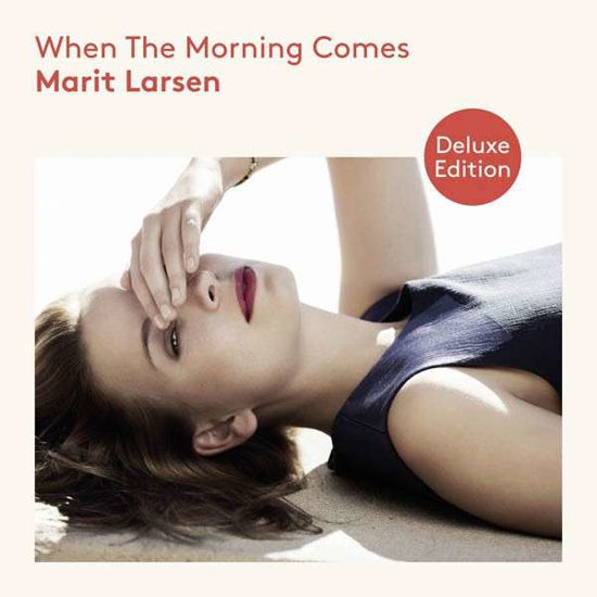 When the Morning Comes - Marit Larsen - Musik - SEVEN - 0888750793126 - 27. marts 2015