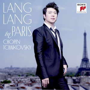 Lang Lang In Paris - Lang Lang - Musiikki - SONY CLASSICAL - 0888751176126 - perjantai 9. lokakuuta 2015