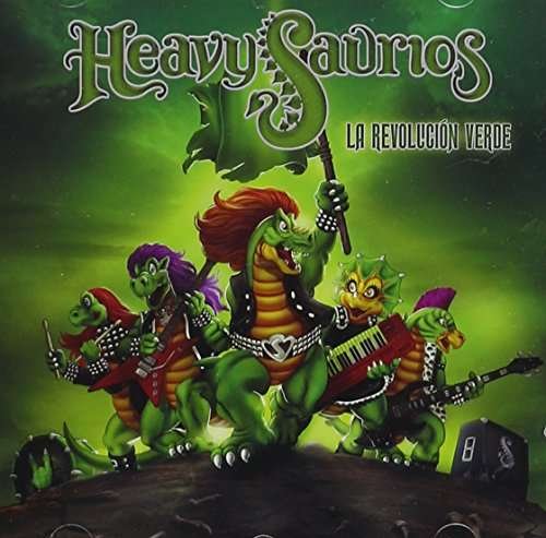 Heavysaurios · La Revolucion Verde (CD) (2016)