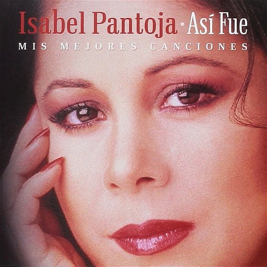 Así Fue - Mis Mejores Canciones - Isabel Pantoja - Musiikki - SONY SPAIN - 0889853877126 - perjantai 11. marraskuuta 2016