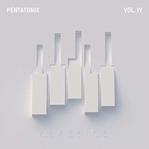 Ptx Vol. Iv - Classics - Pentatonix - Música - RCA RECORDS LABEL - 0889854234126 - 7 de abril de 2017