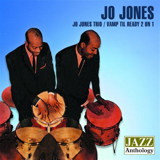 Cover for Jo Jones · Jo Jones Trio / Vamp til Ready 2 on 1 (CD) (2011)