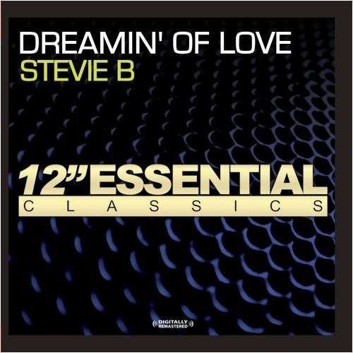 Dreamin' Of Love - Stevie B - Music -  - 0894231240126 - 