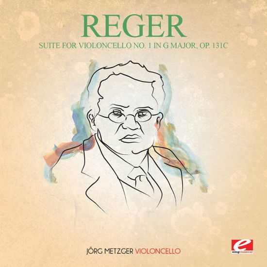Cover for Reger · Suite For Violoncello 1 In G Major 131C (CD) [Remastered edition] (2015)