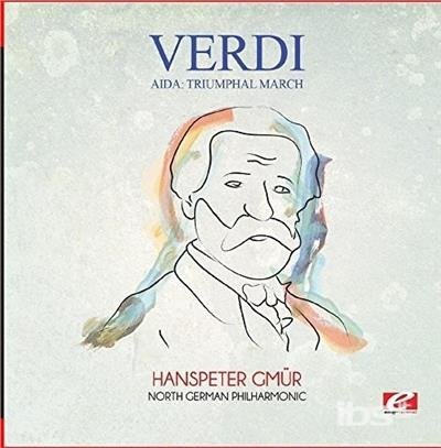 Aida: Triumphal March - Verdi - Música - Essential - 0894232016126 - 13 de novembro de 2015