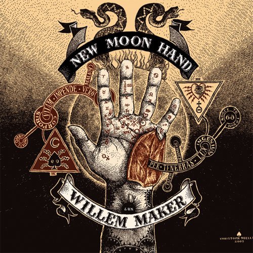 Willem Maker · New Moon Hand (CD) [Digipak] (2010)