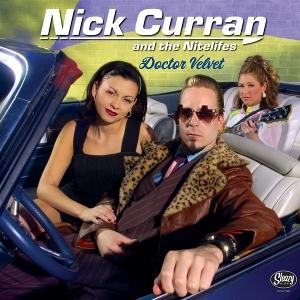 Cover for Nick Curran &amp; The Nitelifes · Doctor Velvet (LP) (2024)