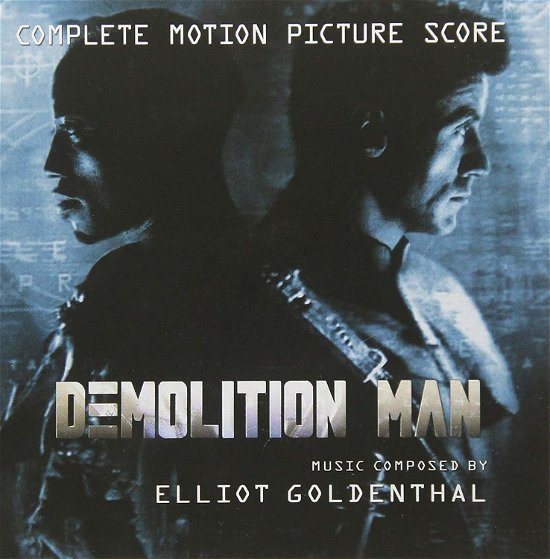 Demolition Man / O.s.t. - Elliot Goldenthal - Música - BAYRES - 2999999070126 - 1 de fevereiro de 2019