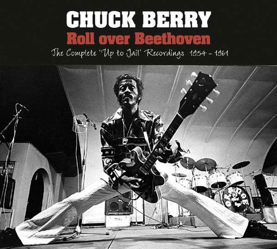 Roll Over Beethoven - Chuck Berry - Musique - LE CHANT DU MONDE - 3149024266126 - 14 octobre 2016