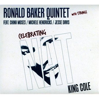 Celebrating Nat King Cole - Rbq Celebrating - Musikk - CRISTAL RECORDS - 3149028057126 - 