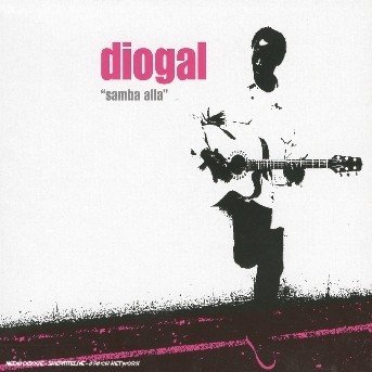 Cover for Diogal Feat. Didier Malherbe · Diogal Feat. Didier Malherbe - Samba Alla (CD)