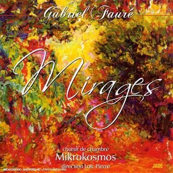 Cover for G. Faure · Mirages (CD) (2012)