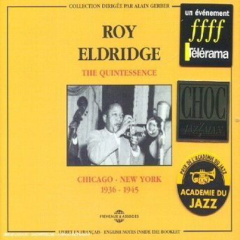 Quintessence 1936-45 - Roy Eldridge - Musique - FREMEAUX - 3448960223126 - 30 mars 2000