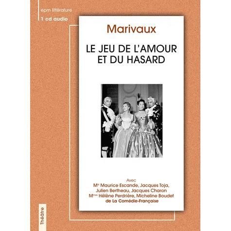 Cover for Marivaux · Le Jeu De L'amour et Du (CD) (2007)