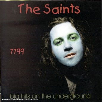 Cover for The Saints · 7799 Big Hits On The Underground (CD) (2017)