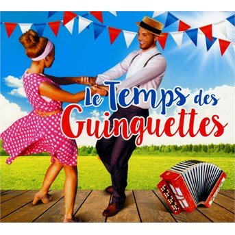 Le Temps Des Guinguettes - Various Artists - Muziek - WAGRAM - 3596973371126 - 