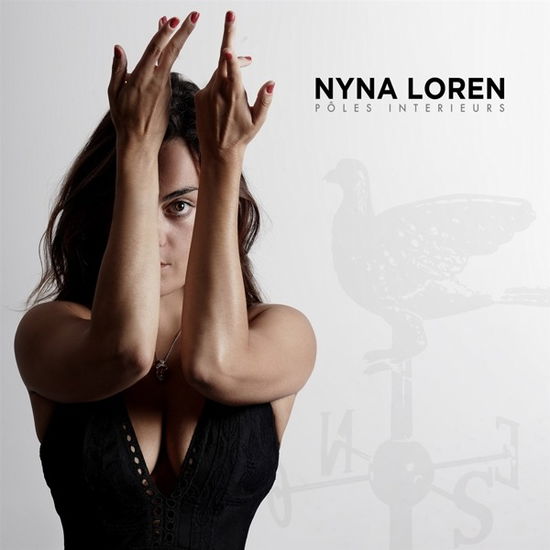 Poles Interieurs - Nyna Loren - Musique - AA - 3760301212126 - 16 octobre 2020