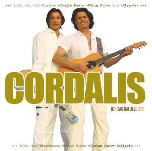 Ich Sag Hallo Zu Dir - Cordalis Costa - Music - DA RECORDS - 4002587164126 - October 14, 2004