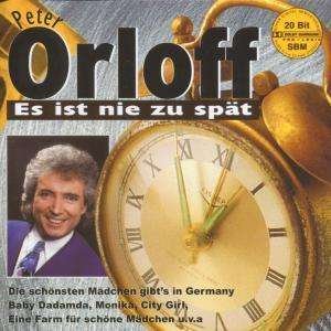 Cover for Peter Orloff · Es Ist Nie Zu Spat (CD)