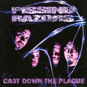 Cast Down the Plague - Pissing Razors - Musique - NOISE - 4006030031126 - 6 novembre 2012