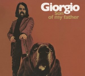 Cover for Giorgio Moroder · Son of My Father (CD) [Remastered edition] [Digipak] (2013)