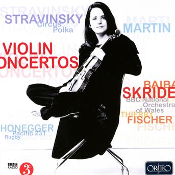 Stravinskyviolin Concertocircus Polka - Baiba Skride - Music - ORFEO - 4011790849126 - June 4, 2012