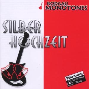 Cover for Rodgau Monotones · Rodgau Monotones - Silberhochzeit (CD) (2003)