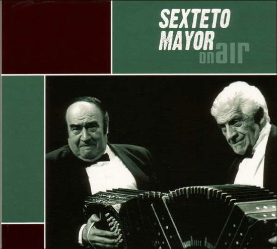 Sexteto Mayor · On Air (CD) [Digipak] (2013)