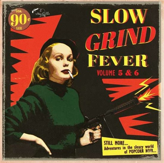 Cover for Slow Grind Fever V.6 (CD) (2016)