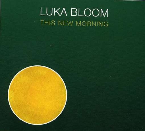 Cover for Luka Bloom · This New Morning (CD) (2012)