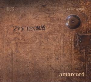 Cover for Amarcord · Two Gregorian Masses from the Thomas Gradual Raumklang Klassisk (CD) (2012)