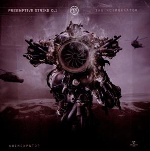 Cover for Preemptive Strike 0.1 · Kosmokrator (CD) (2010)