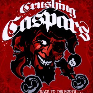 Cover for Crushing Caspars · Back to the Roots (CD) (2010)