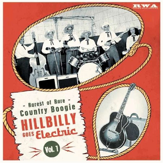 Hillbilly Goes Electric Vol.1 - V/A - Musik - RICHARD WEIZE ARCHIVES - 4260072725126 - 19. december 2018