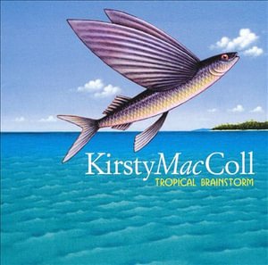 Cover for Kirsty Maccoll · Tropical Brainstorm + 2 (CD) (2000)