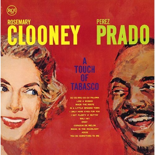 Cover for Clooney,rosemary / Prado,perez · Touch of Tabasco (CD) (2013)