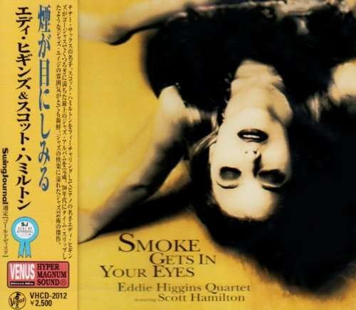 Cover for Eddie Higgins · Smoke Gets In Your Eyes (CD) [Remastered edition] (2008)